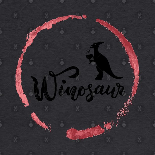 Winosaur Wino Vibes Tee! by SocietyTwentyThree